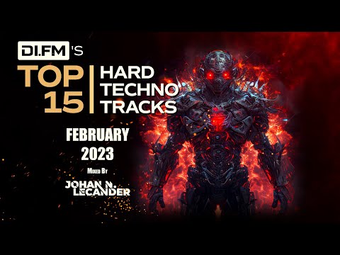 Hard Techno Mix💣DI.FM Top 15 Hard Techno Tracks! February 2023