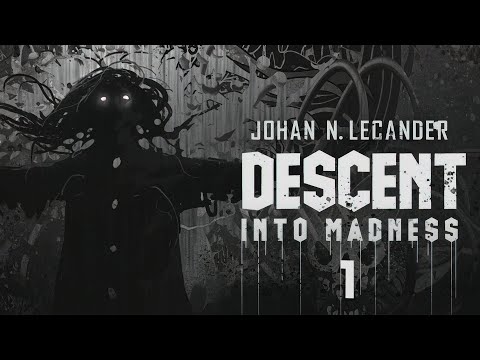 [Hard Techno] Descent Into Madness (2021) - Johan N. Lecander