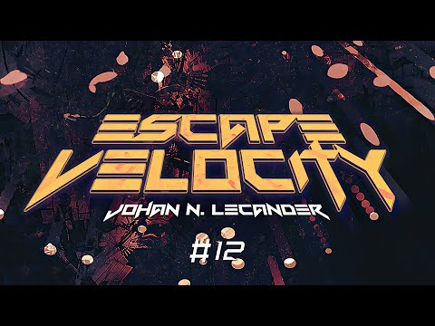 [Hard Trance] Escape Velocity 012 (2006) - Johan N. Lecander