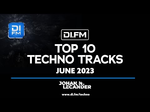 DI.FM Top 10 Techno Tracks! June 2023 *Bart Skils, Uto Karem, Filterheadz, Reinier Zonneveld*