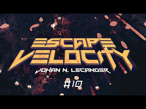 [Hard Trance] Escape Velocity 010 (2005) - Johan N. Lecander