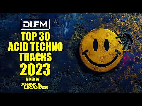 *Nearly 3 hrs of Acid Techno!* DI.FM&#039;s Top 30 Acid Techno Tracks Of 2023