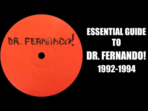 [Acid Techno] Essential Guide To Dr Fernando! (1992-1994)