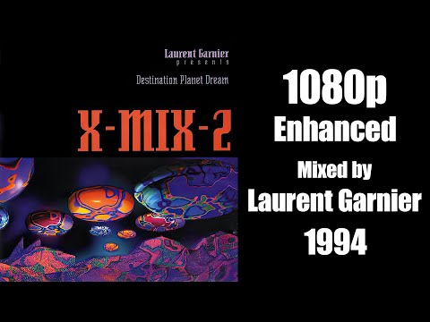 X-Mix-2 - Destination Planet Dream 1080p [1994] - Mixed by Laurent Garnier