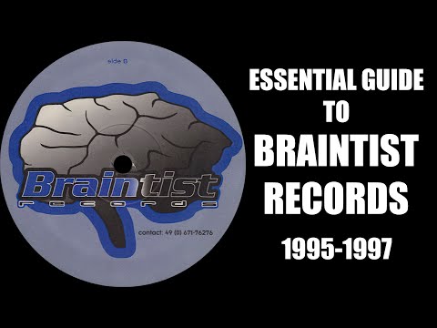 [Techno, Acid] Essential Guide To Braintist Records (1995-1997) - Johan N. Lecander