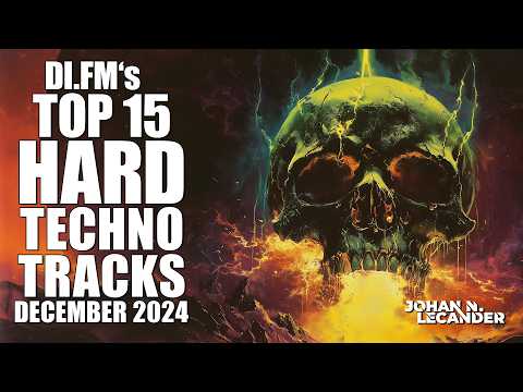 [DJ Mix] DI.FM&#039;s Top 15 Hard Techno Tracks December 2024