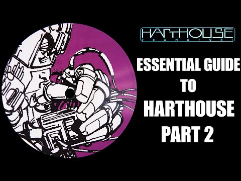 [Trance/Techno] Essential Guide To Harthouse Part 2 (1992-1996) - DJ Mix by Johan N. Lecander