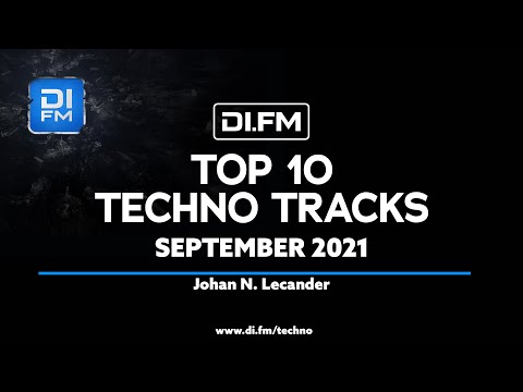 DI.FM Top 10 Techno Tracks September 2021