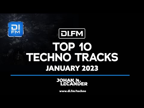 DI.FM Top 10 Techno Tracks! January 2023 *Roberto Capuano, NEM3SI$, DJ Jordan and more*