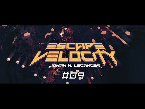 [Hard/Tech Trance] Escape Velocity 009 (2005) - Johan N. Lecander