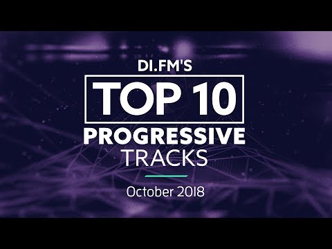 DI.FM Top 10 Progressive House Tracks! October 2018 - DJ Mix by Johan N. Lecander