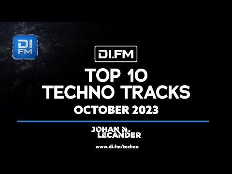 DI.FM Top 10 Techno Tracks! October 2023 *Kai TRacid, A*S*Y*S, Kaspar (DE)