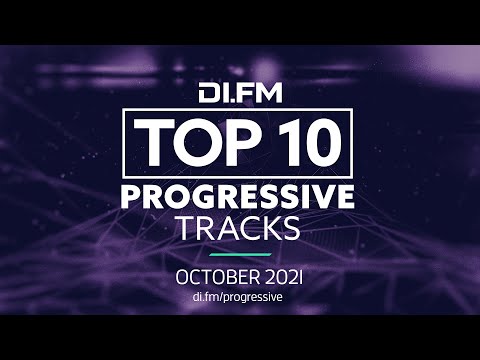 DI.FM Top 10 Progressive House Tracks! October 2021 - DJ Mix by Johan N. Lecander
