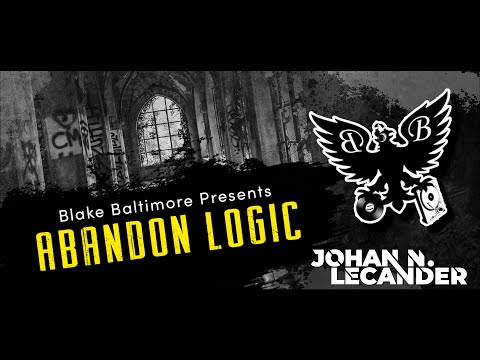 [Progressive House] Abandon Logic 104 March 2022 Guest Mix - Johan N. Lecander