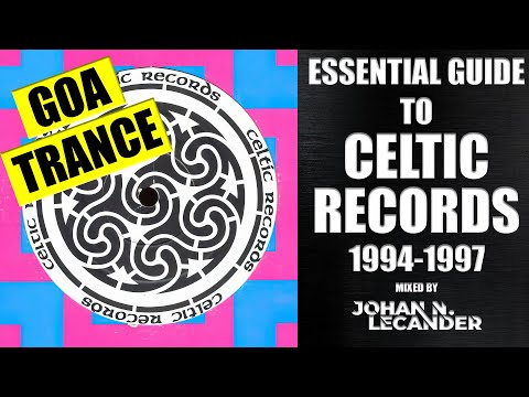 [Goa Trance, Acid] Essential Guide To Celtic Records 1994-1997 *Prana, Moonweed, Somaton and more*