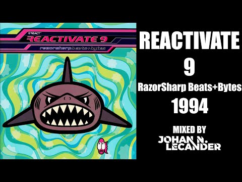 [Trance] Reactivate 9 (RazorSharp Beats+Bytes) 1994 mixed by Johan N. Lecander