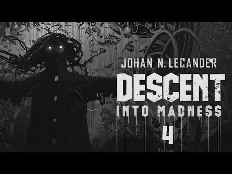 [Hard Techno] Descent Into Madness 4 (2021) - Johan N. Lecander
