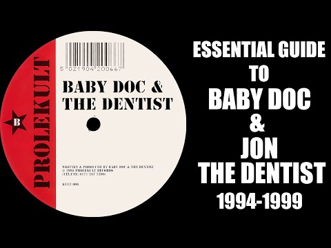 [Hard House/Trance] Essential Guide To Baby Doc &amp; Jon The Dentist (1994 1999) - Johan N. Lecander