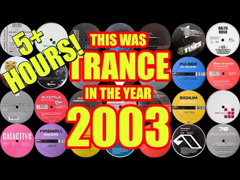 [Best Of Trance] This Was Trance In The Year 2003 *Anjuna Beats, A State Of Trance and more!*