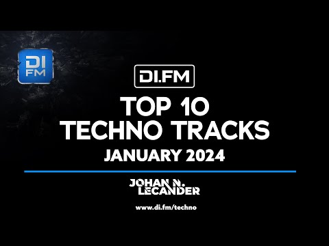 DI.FM Top 10 Techno Tracks January 2024