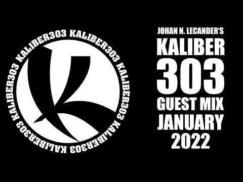 [Acid Techno] Kaliber303 Guest Mix (January 2022) - *ASYS, NEM3SI$, Optimus, Mike Dred and more*