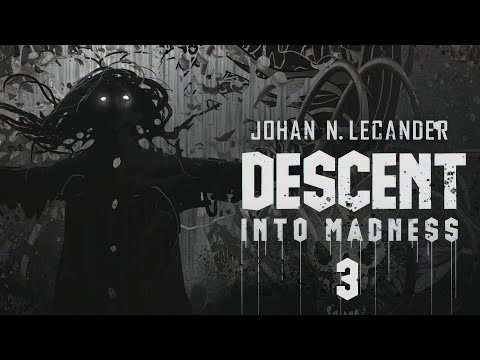 [Hard Techno] Descent Into Madness 3 (2021) - Johan N. Lecander