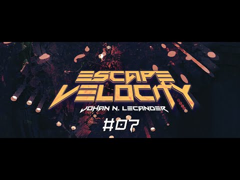 [Hard Trance] Escape Velocity 007 (2005) - Johan N. Lecander