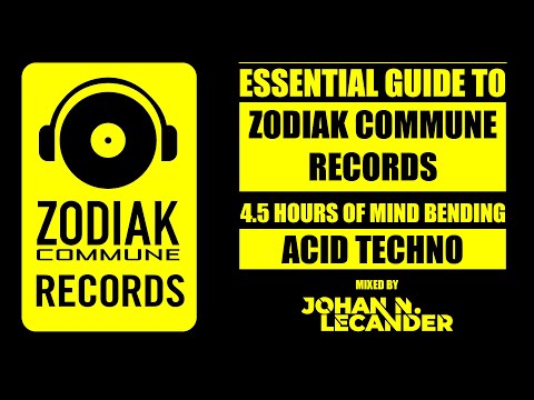 | 4.5 HOURS MIND BENDING ACID TECHNO | Essential Guide To Zodiak Commune Records