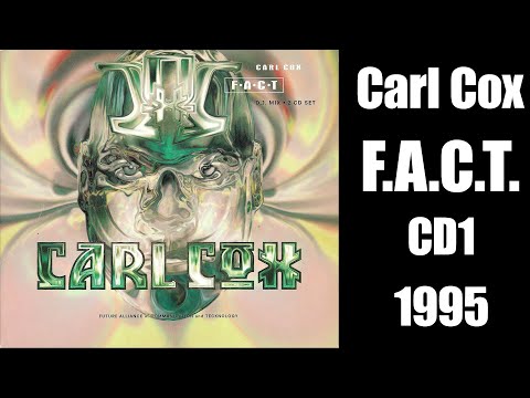 [Trance/Techno] Carl Cox - F.A.C.T. CD1 (1995)