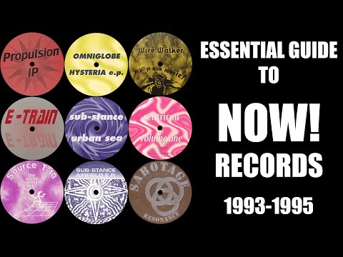 [Trance, Hard Trance] Essential Guide To NOW! Records 1993-1995 - Johan N. Lecander